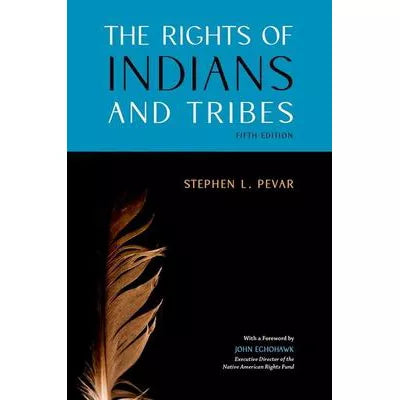 Rights of Indians &amp; Tribes