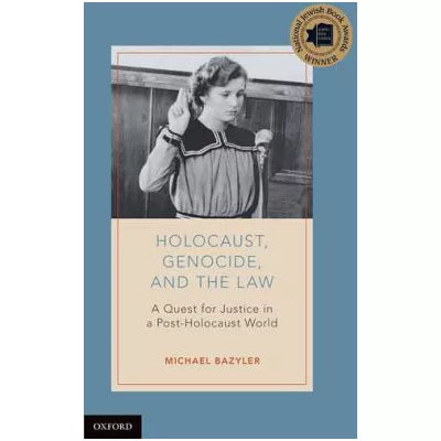 Holocaust, Genocide, &amp; the Law