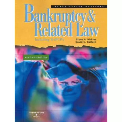 Bankruptcy & Related Law (Including BAPCPA)