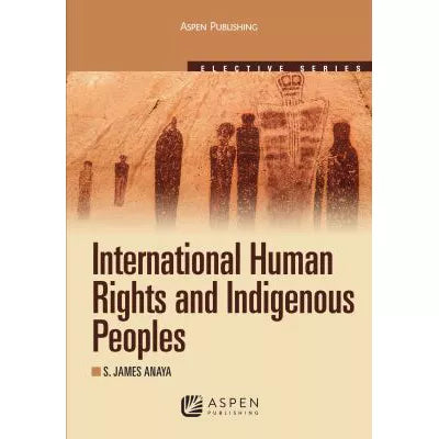 International Human Rights &amp; Indigenous Peoples