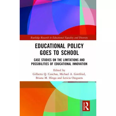Educational Policy Goes to School