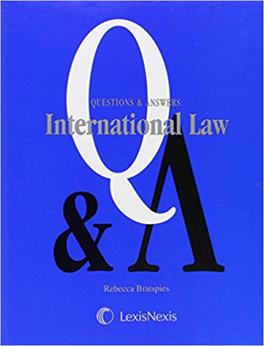 INTERNATIONAL LAW Q A
