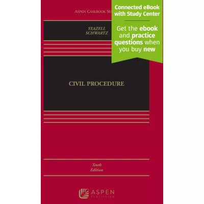 Civil Procedure (w/ Casebook Connect)