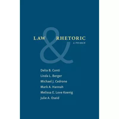 Law &amp; Rhetoric