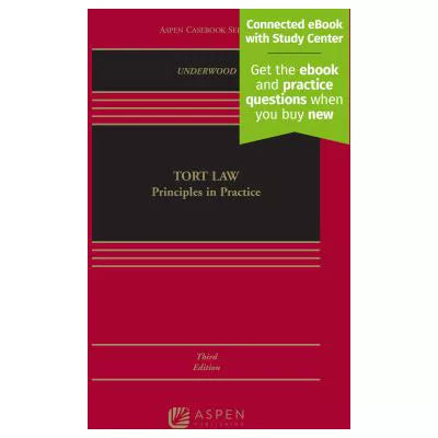 Tort Law: Prin in Practice