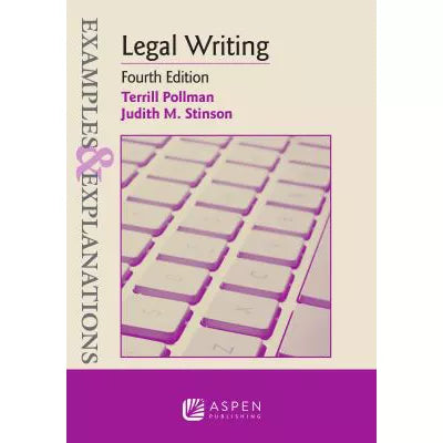Examples &amp; Explanations for Legal Writing