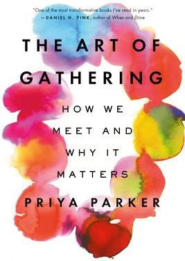 Art of Gathering