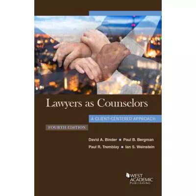 Lawyers as Counselors