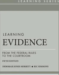 Learning Evidence: From Federal Rules to Courtroom