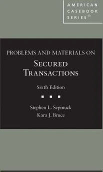 Secured Transactions (Casebook)
