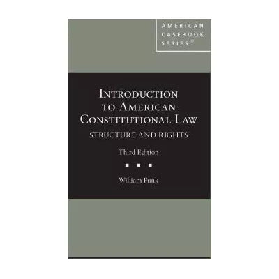 Intro to American Constitutional Law: Structure &amp; Rights