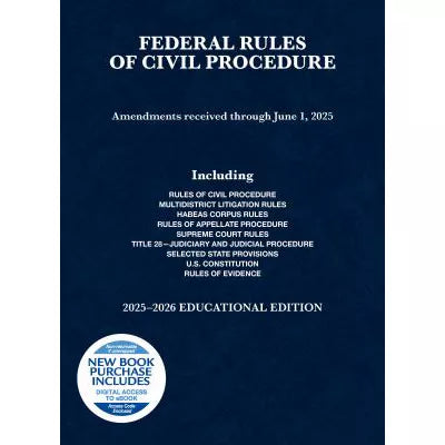 Federal Rules of Civil Procedure, Educational Edition, 2025-2026